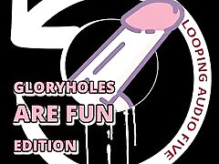 Looping Audio Five moaning divine Holes Are Fun Edition
