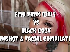 Emo Punk girls vs black cock cumshot & main fav small compilation