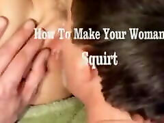Orgasm Lesson - How To Make brother force sister hard fucking Squirt